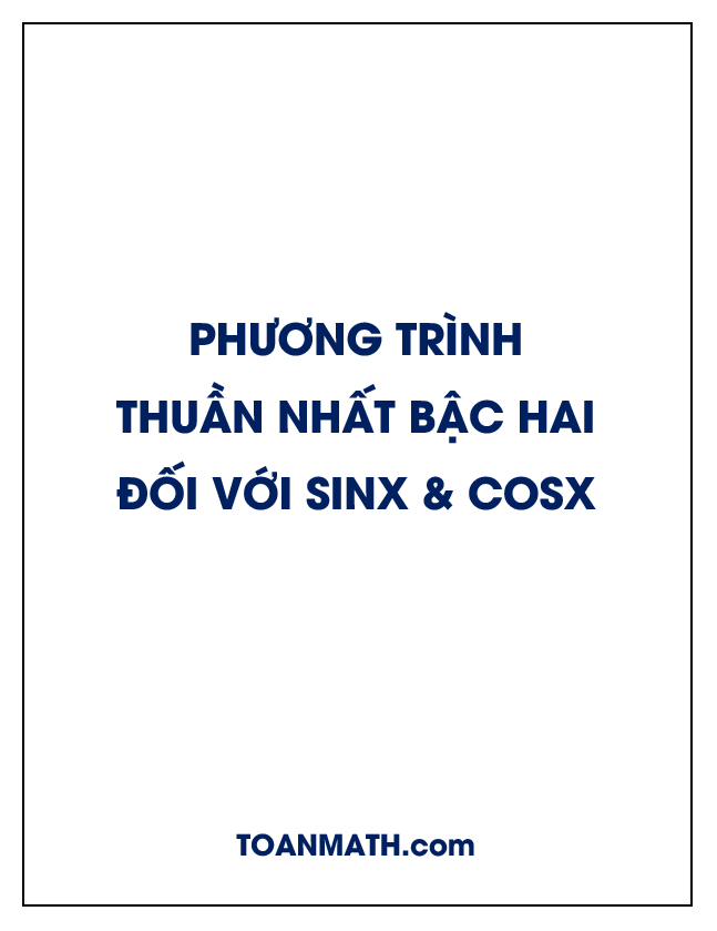 Phương trình thuần nhất bậc hai đối với sinx và cosx