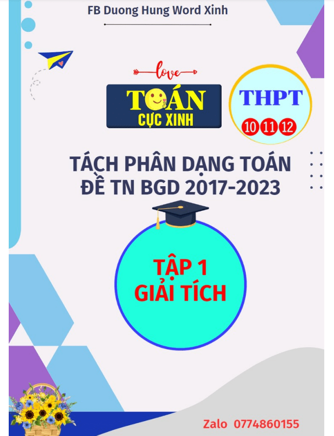 Tách phân dạng toán đề thi TN THPT môn Toán (2017 2023) phần Giải tích