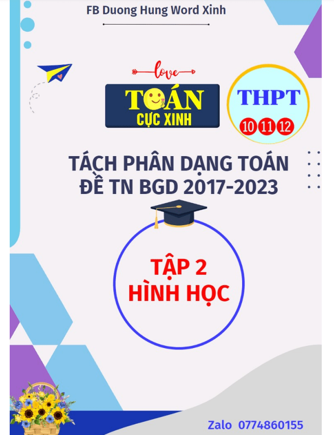 Tách phân dạng toán đề thi TN THPT môn Toán (2017 2023) phần Hình học