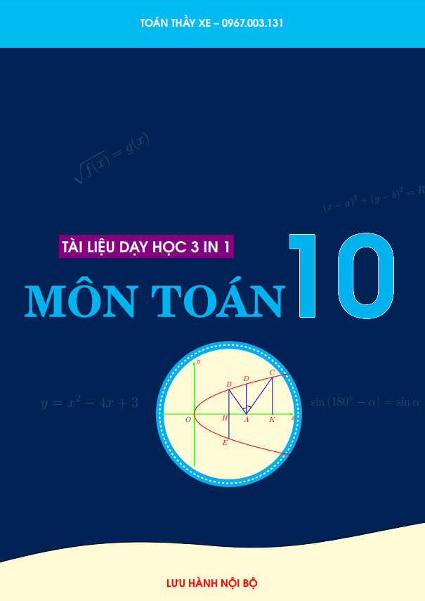 Tài liệu dạy học môn Toán 10 Lê Quang Xe