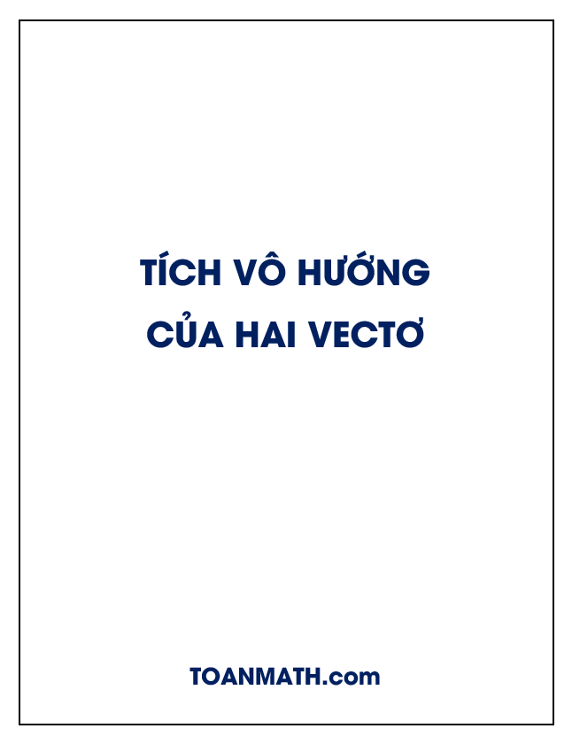 Tích vô hướng của hai vectơ