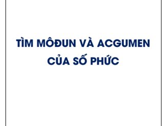 Tìm môđun và acgumen của số phức