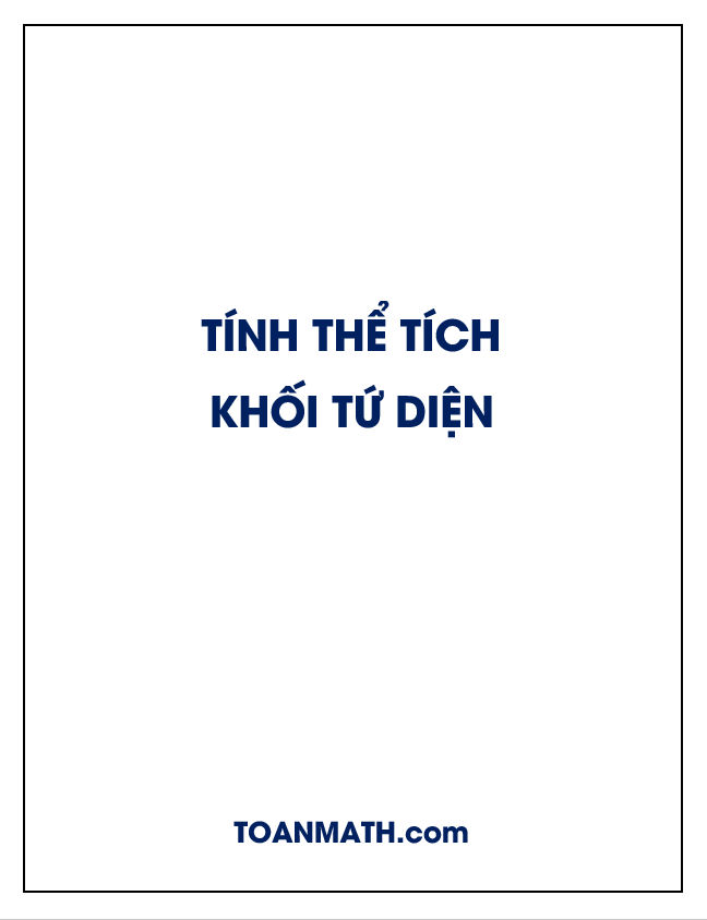 Tính thể tích khối tứ diện