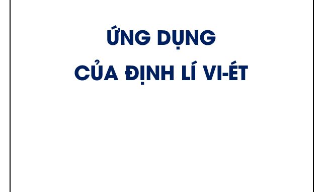 Ứng dụng của định lí Vi ét