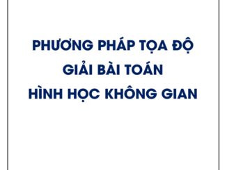 Ứng dụng phương pháp tọa độ giải bài toán hình học không gian