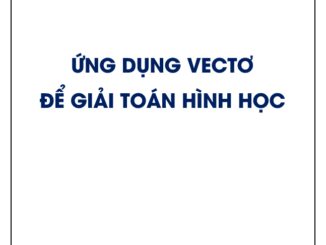 Ứng dụng vectơ để giải toán hình học