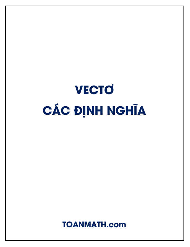 Vectơ và các định nghĩa