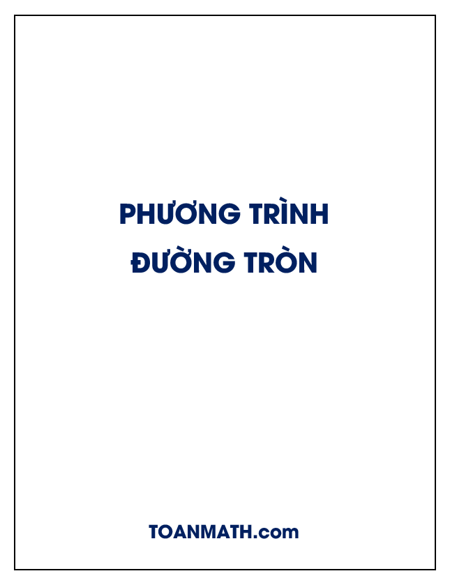 Viết phương trình đường tròn (Oxy)