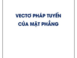 Xác định vectơ pháp tuyến của mặt phẳng dựa vào tích có hướng