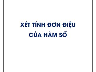 Xét tính đơn điệu của hàm số