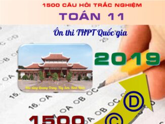 1500 câu hỏi trắc nghiệm Toán 11 ôn thi THPT Quốc gia 2019 Trần Quốc Nghĩa