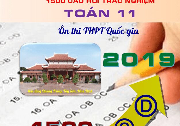 1500 câu hỏi trắc nghiệm Toán 11 ôn thi THPT Quốc gia 2019 Trần Quốc Nghĩa