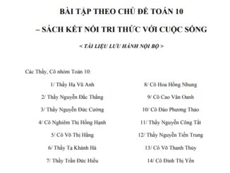 Bài tập theo chủ đề Toán 10 Kết Nối Tri Thức Với Cuộc Sống (tập 1)