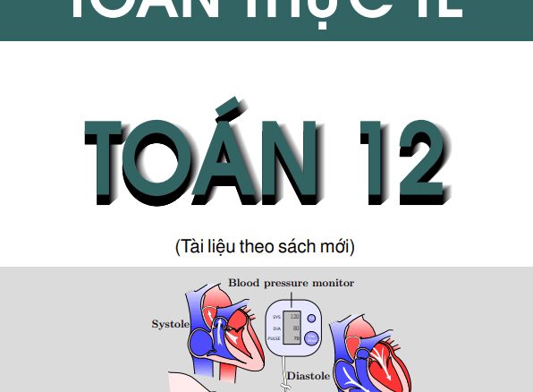 Bài tập toán thực tế môn Toán 12 Lê Quang Xe