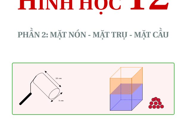 Bài tập trắc nghiệm mặt nón, mặt trụ, mặt cầu có đáp án Nguyễn Ngọc Dũng