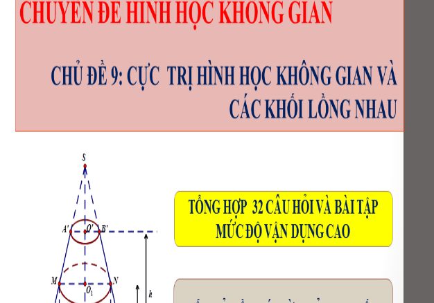 Bài toán cực trị hình học không gian và các khối lồng nhau Trần Đình Cư