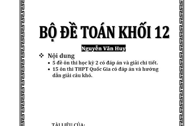 Bộ đề Toán khối 12 Nguyễn Văn Huy