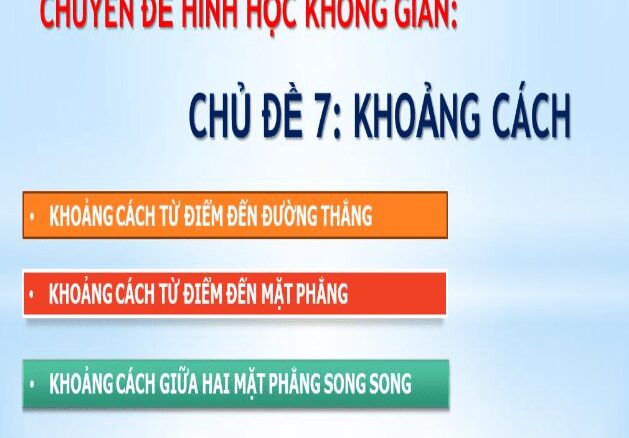 Các dạng toán khoảng cách trong hình học không gian Trần Đình Cư