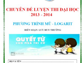 Chuyên đề phương trình mũ và logarit Lưu Huy Thưởng