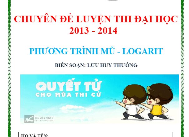 Chuyên đề phương trình mũ và logarit Lưu Huy Thưởng