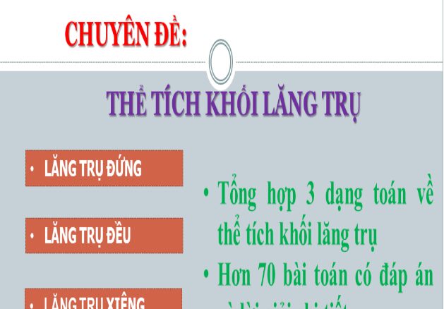 Chuyên đề thể tích khối lăng trụ Trần Đình Cư