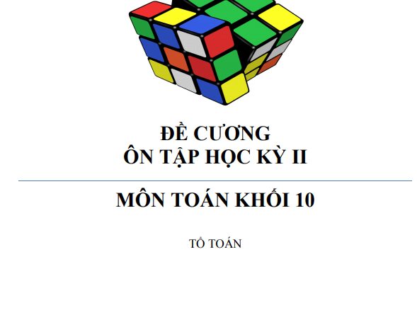 Đề cương HK2 Toán 10 năm 2020 2021 trường chuyên Lê Quý Đôn Khánh Hòa