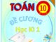 Đề cương học kỳ 1 Toán 10 năm 2021 2022 trường THPT Nguyễn Du TP HCM