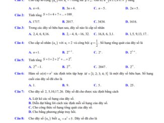 Đề ôn tập cuối chương dãy số, cấp số cộng và cấp số nhân