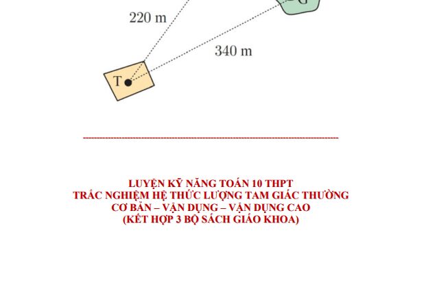 Luyện kỹ năng Toán 10 trắc nghiệm hệ thức lượng tam giác thường