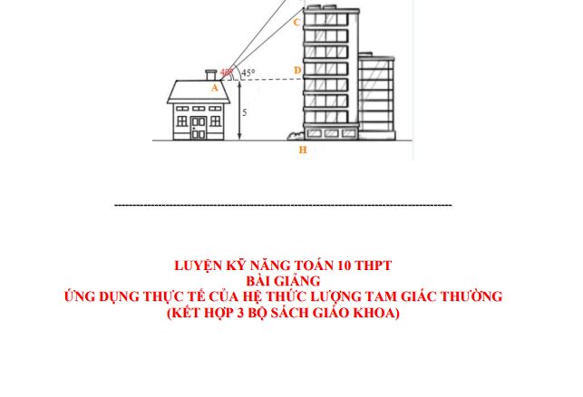 Luyện kỹ năng Toán 10 ứng dụng thực tế của hệ thức lượng tam giác thường