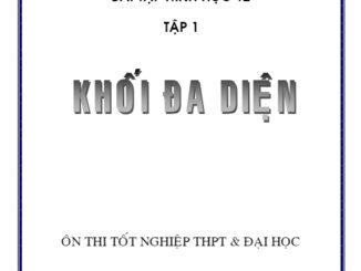 Lý thuyết cơ bản và bài tập về khối đa diện Trần Sĩ Tùng