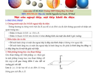 Mặt cầu ngoại tiếp, nội tiếp khối đa diện Lê Bá Bảo