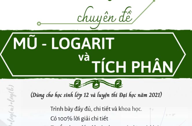 Nắm trọn chuyên đề mũ logarit và tích phân