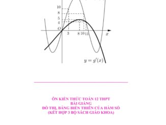 Ôn kiến thức, luyện kỹ năng bài giảng đồ thị, bảng biến thiên của hàm số