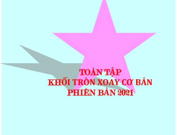 Toàn tập khối tròn xoay cơ bản