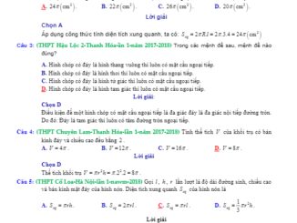 Trắc nghiệm khối tròn xoay có giải chi tiết trong các đề thi thử Toán 2018
