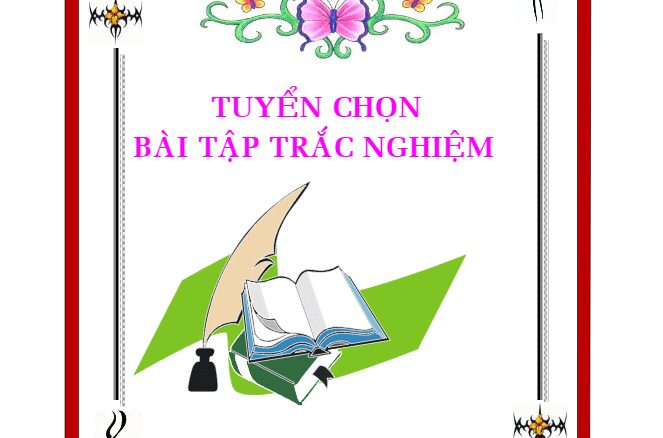 Tuyển chọn bài tập trắc nghiệm Toán 11 Nguyễn Khánh Nguyên